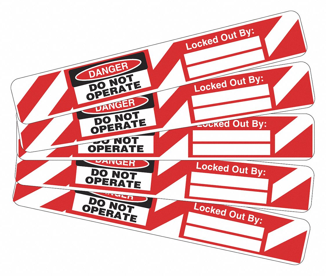Lockout Tag 4 H x 5/8 W Vinyl PK5