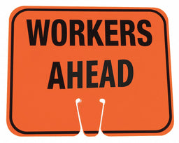 Traffic Cone Sign Org/Blk Workers Ahead